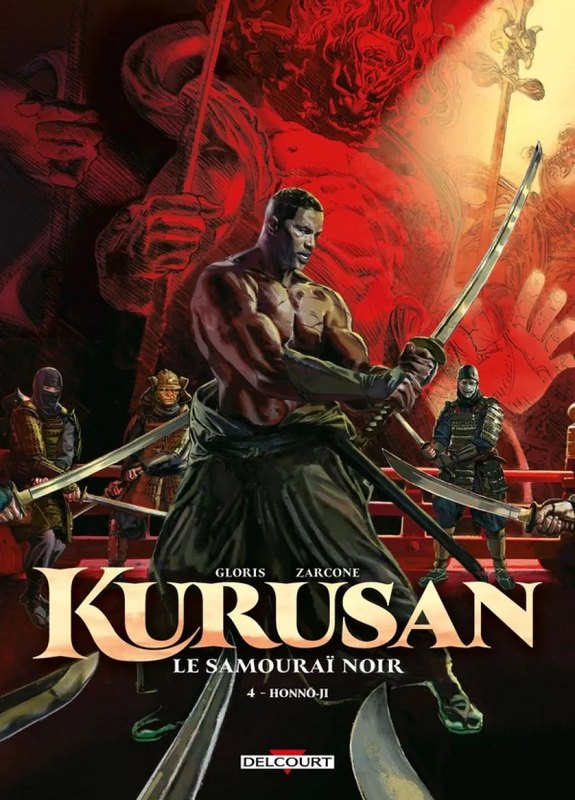 Kurusan, le Samouraï noir tome 4 - Honno-Ji